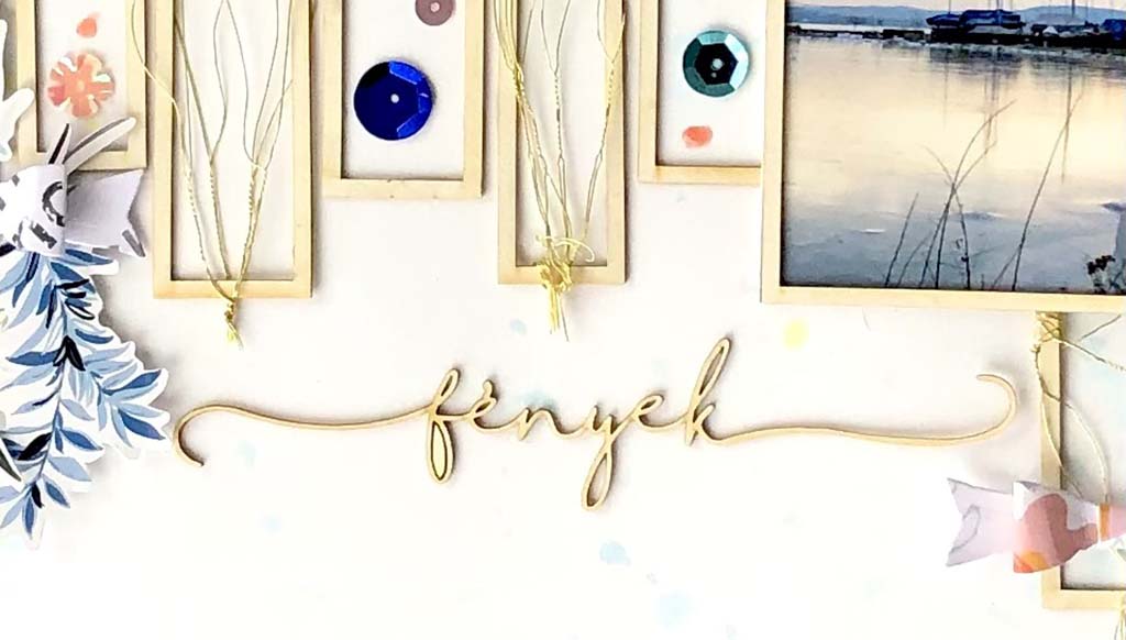 F&eacute;nyek ScrapUp! Blog