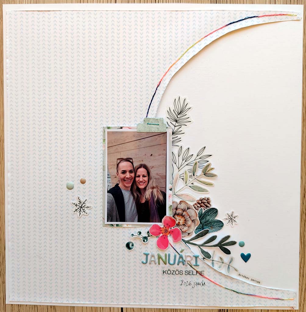 Januári közös szelfi ScrapUp Blog